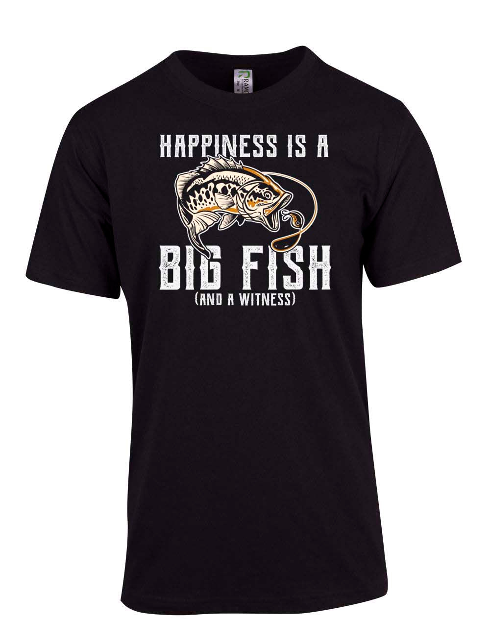 Happiness is a big fish T-shirt