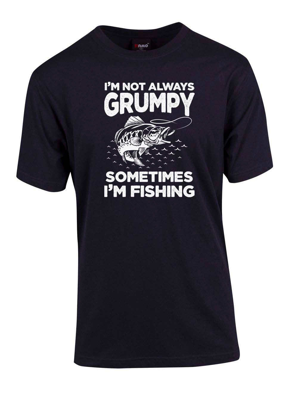 I'm not always grumpy sometimes i'm fishing fishing T-shirt