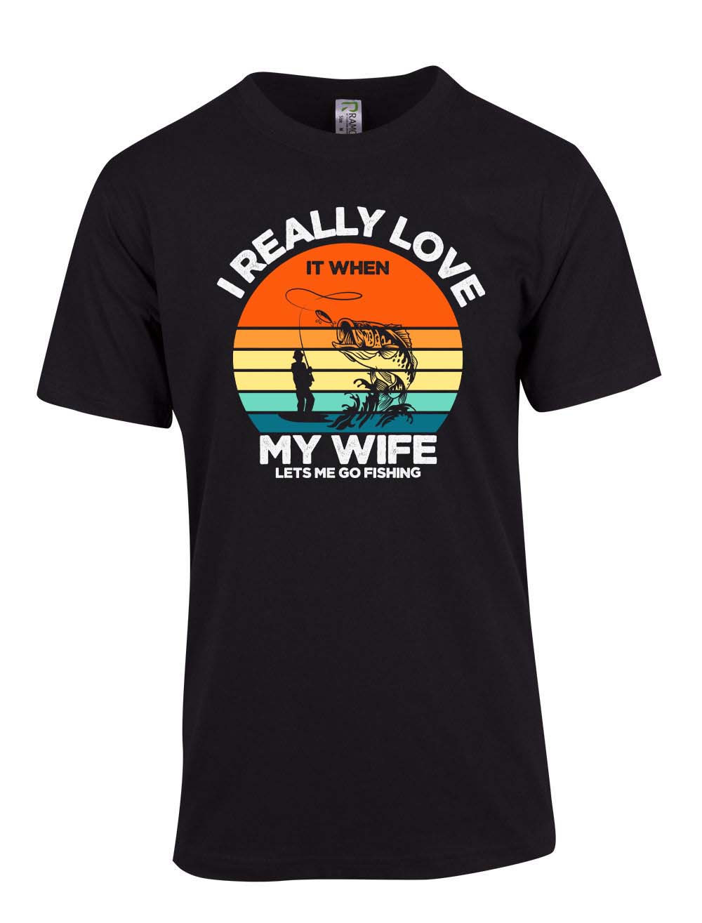 I really love it when my wife lets me go fishing T-shirt