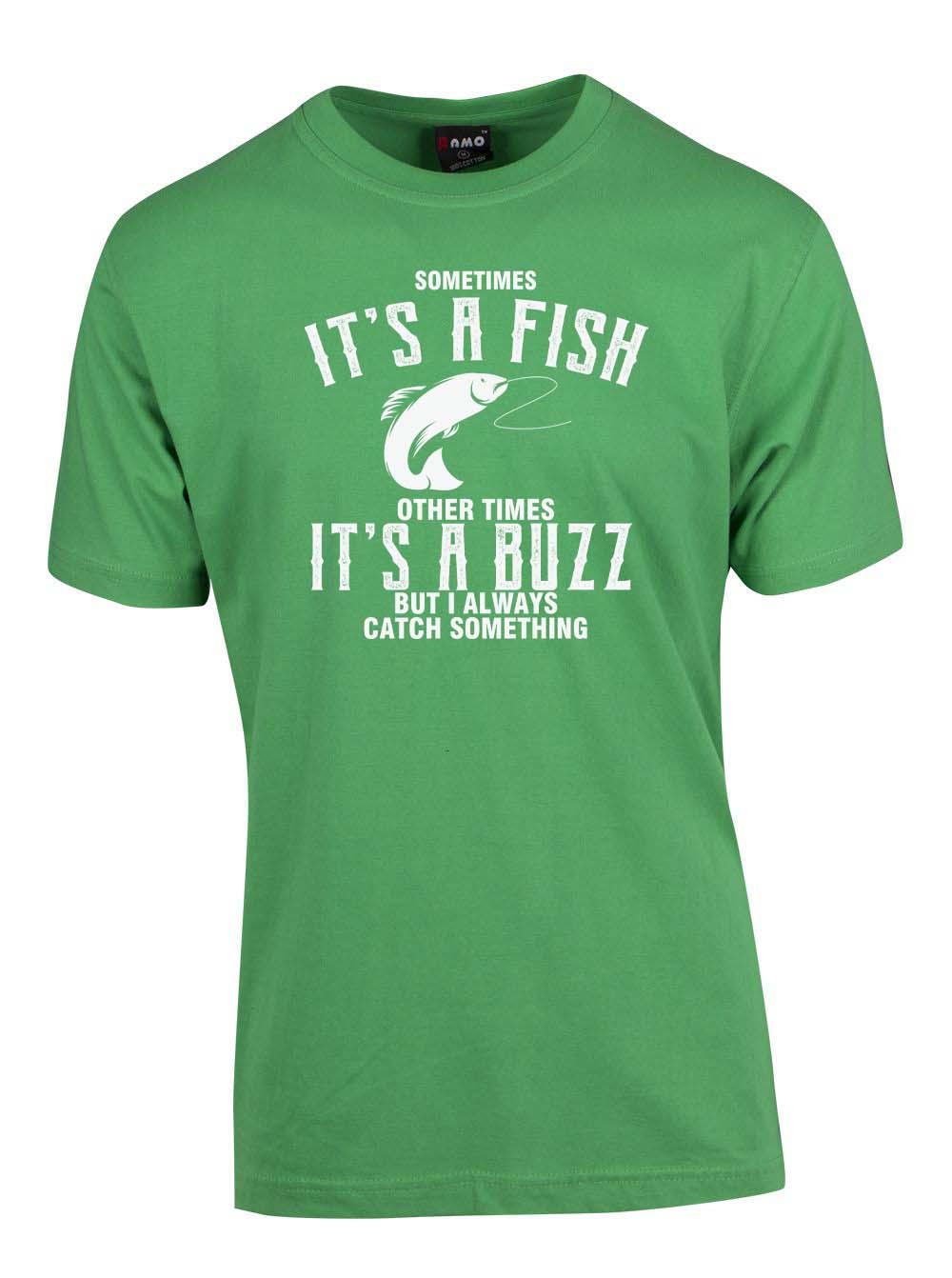 Sometime it's a fish T-shirt