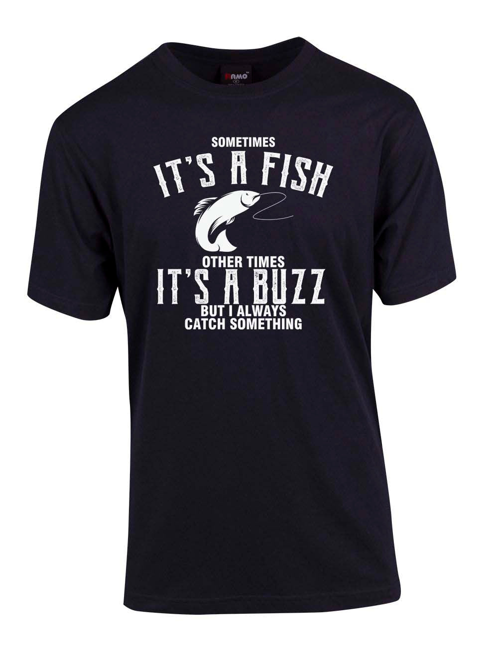 Sometime it's a fish T-shirt