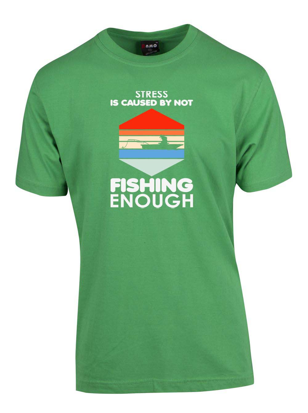 Stress is caused by not fishing enough T-shirt