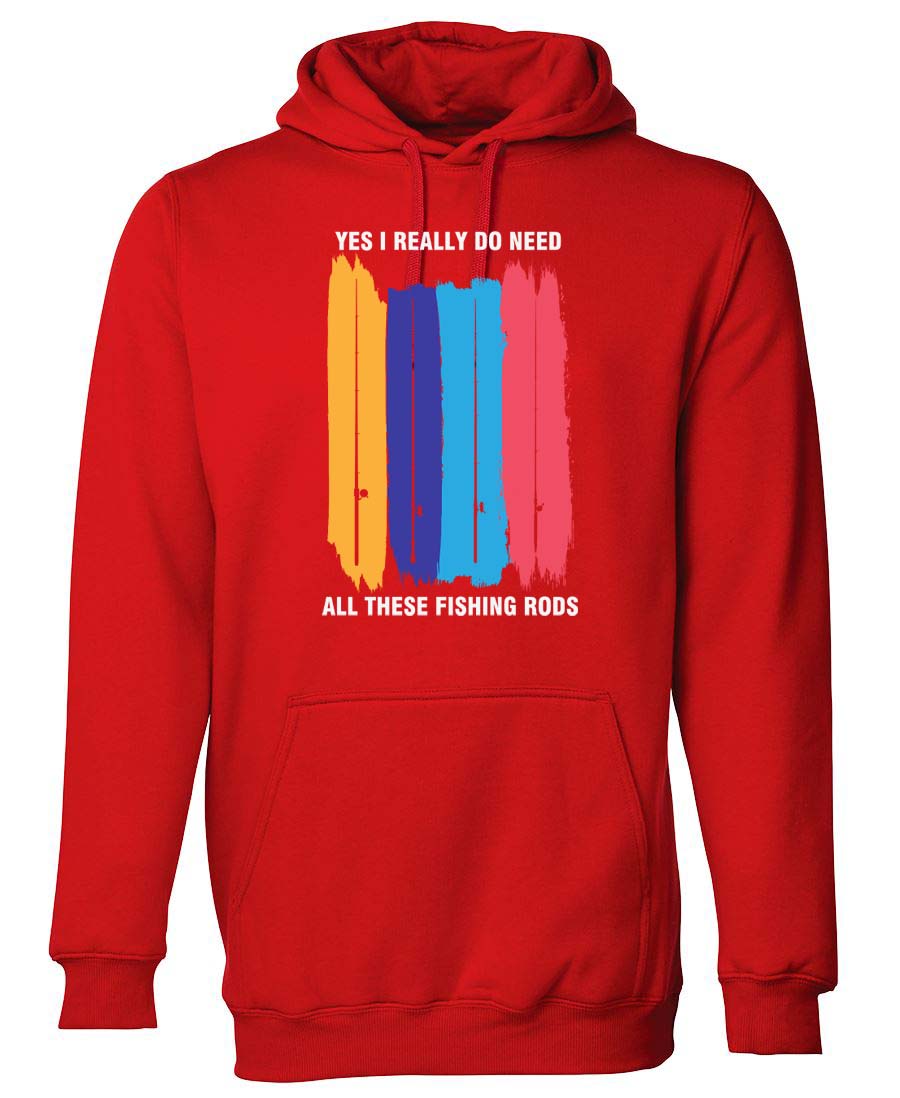 Yes I really do need all these fishing rods Hoodie