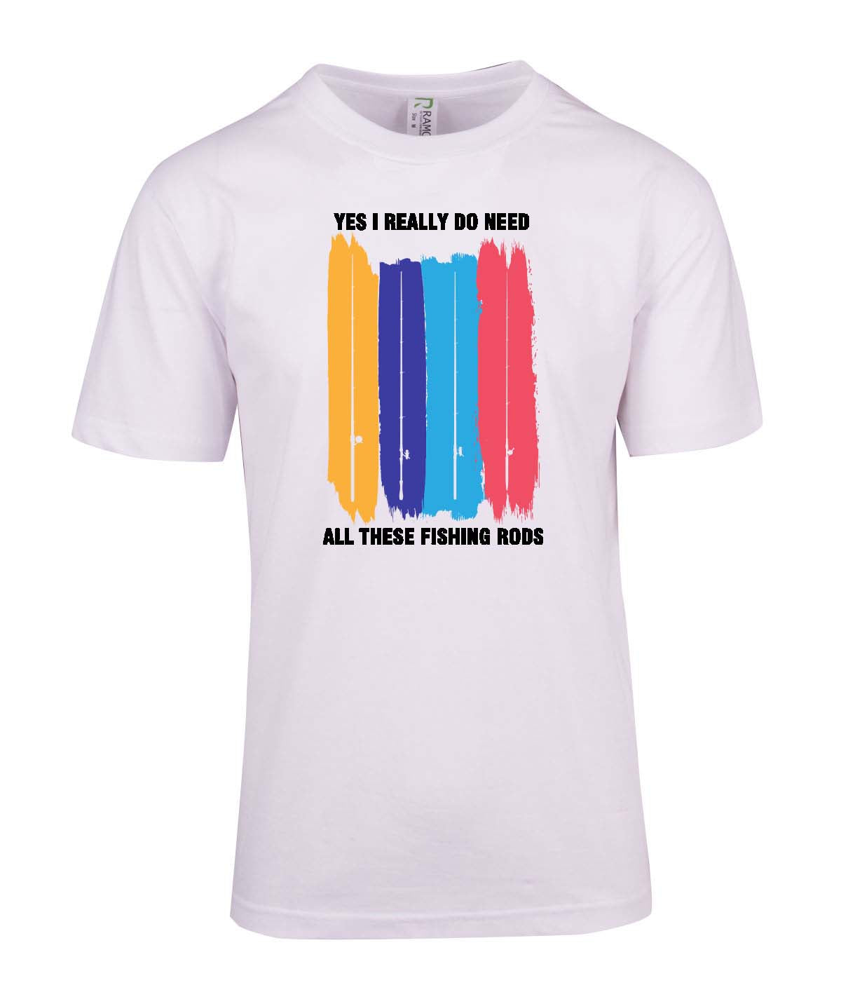 Yes I really do need all these fishing rods T-shirt