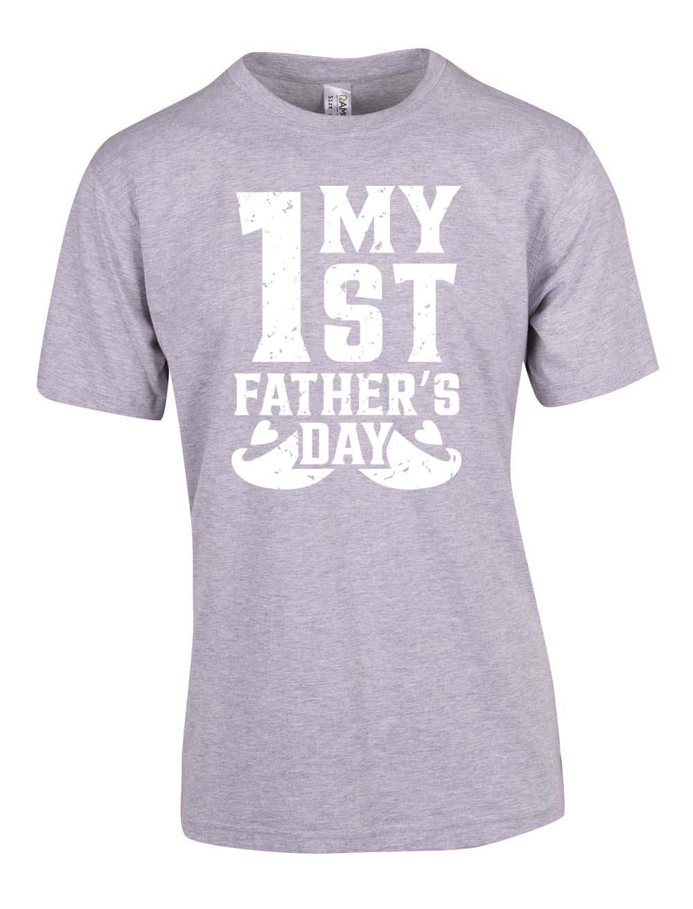 1ST Father's day T Shirt