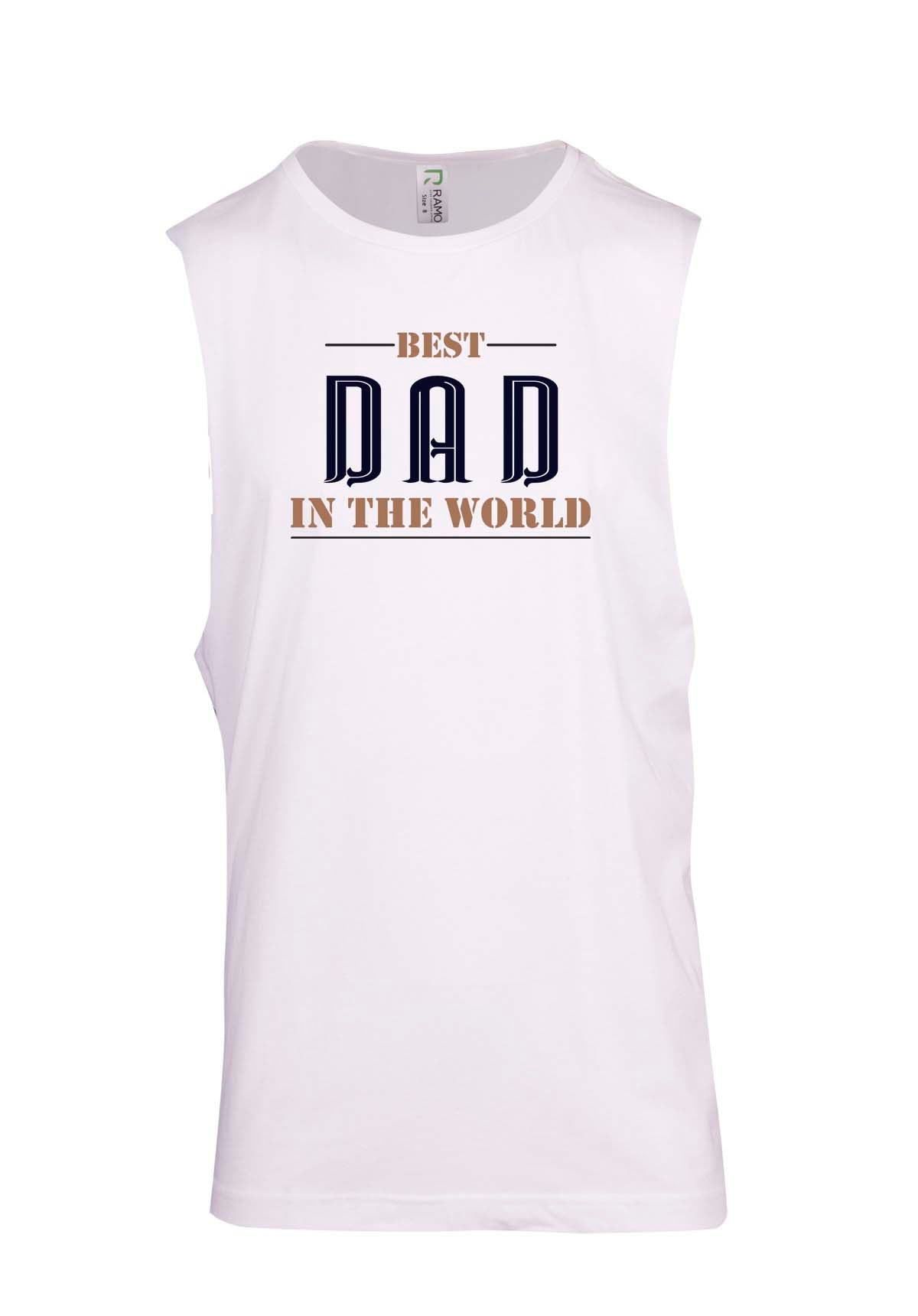 Best Dad in the World Logo - Fathers Day Muscle T