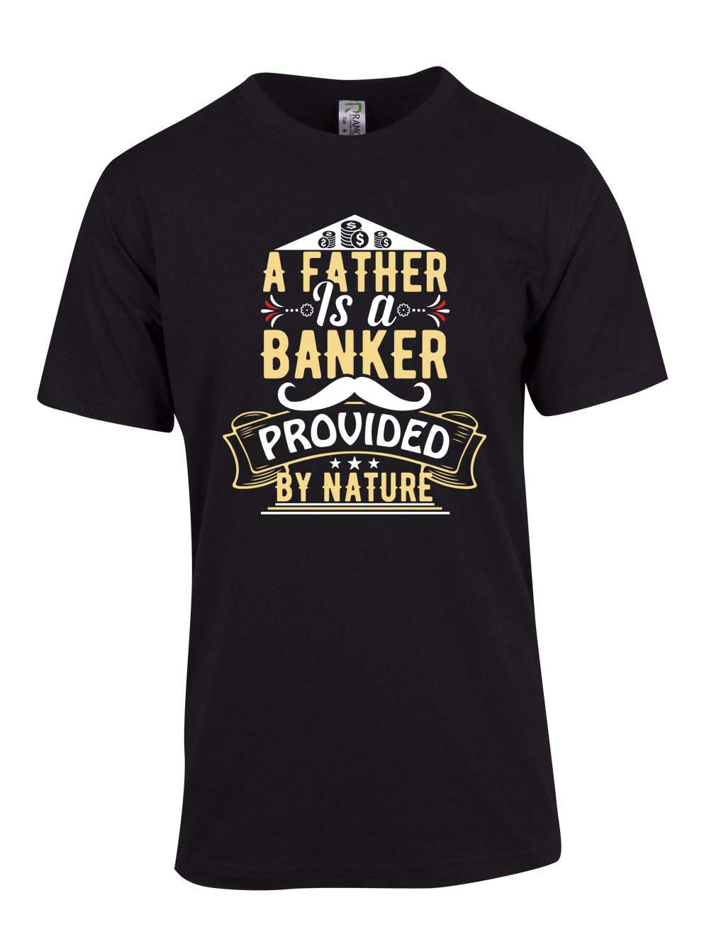 Father is a banker - Fathers Day T Shirt