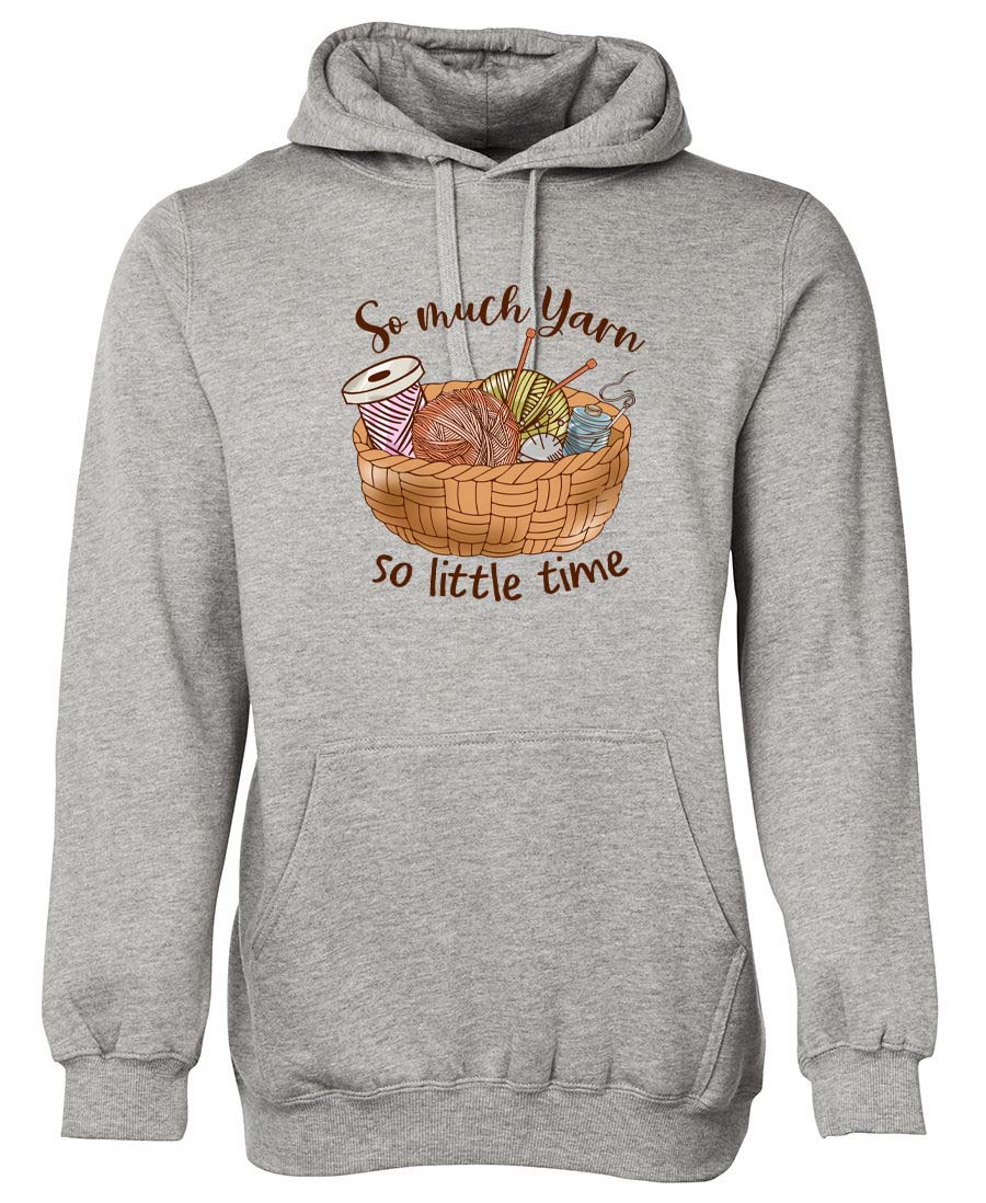 So much yarn so little time hoodie